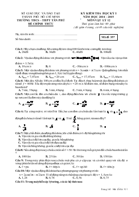 Đề thi Kiểm tra học kỳ I năm học 2014  2015 môn vật lý 12 thời gian làm bài 60 phút ( đề gồm 4 trang, có 40 câu trắc nghiệm)